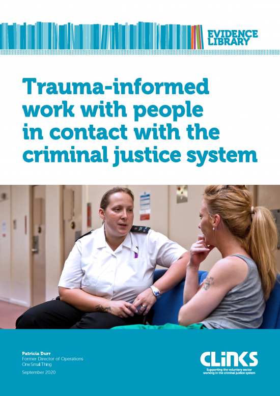 Trauma-informed work with people in contact with the criminal justice system