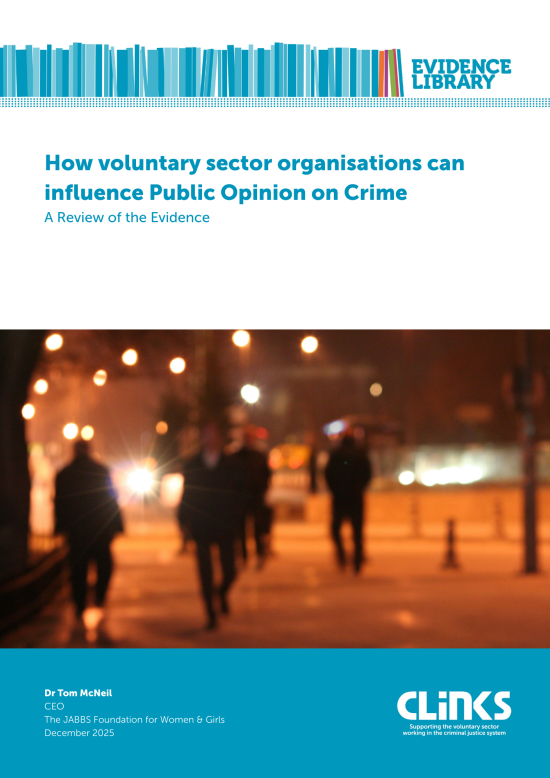 How voluntary sector organisations can influence Public Opinion on Crime Evidence Library 